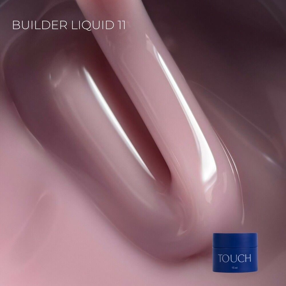 Gel constructor líquido TOUCH Builder Liquid 11 – 15 ml